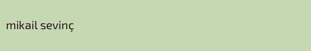 mikail sevinç